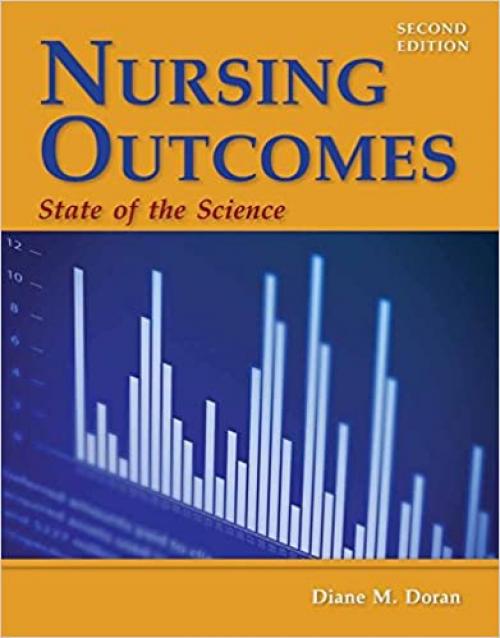  Nursing Outcomes: State of the Science 