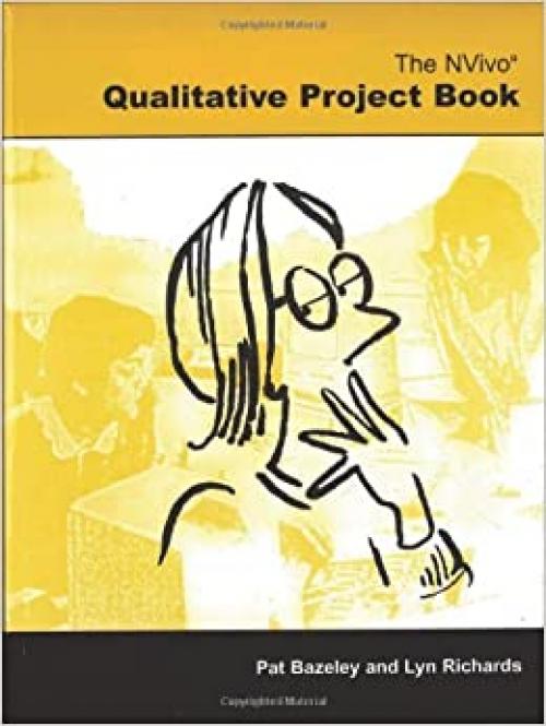  The Nvivo Qualitative Project Book 