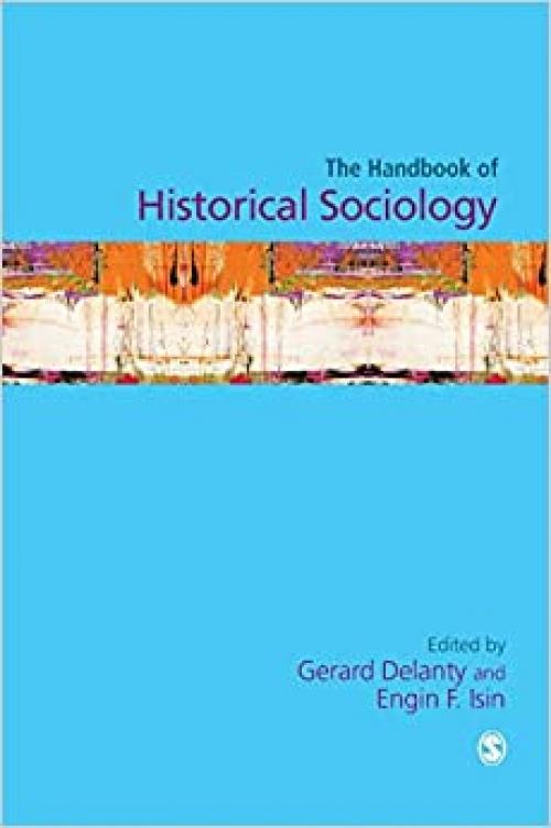  Handbook of Historical Sociology (Sage Masters in Modern Social Thought) 