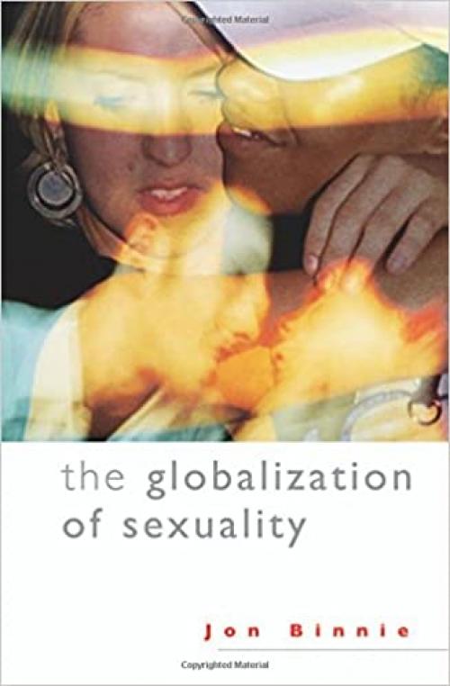  The Globalization of Sexuality 