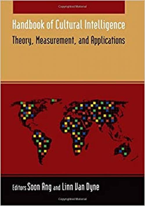  Handbook of Cultural Intelligence: Theory Measurement and Application 