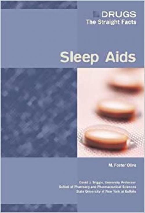  Sleep AIDS (Drugs: The Straight Facts) 