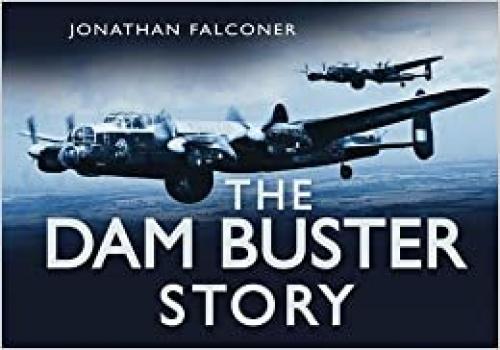  The Dam Busters Story (The Story) 