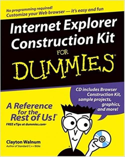  Internet Explorer Construction Kit For Dummies 