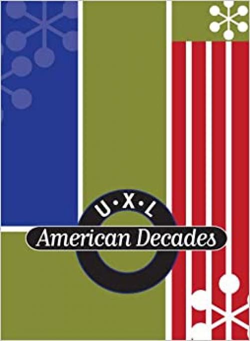  Uxl American Decades: 1950-59 