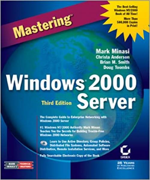  Mastering Windows 2000 Server (Third Edition) 