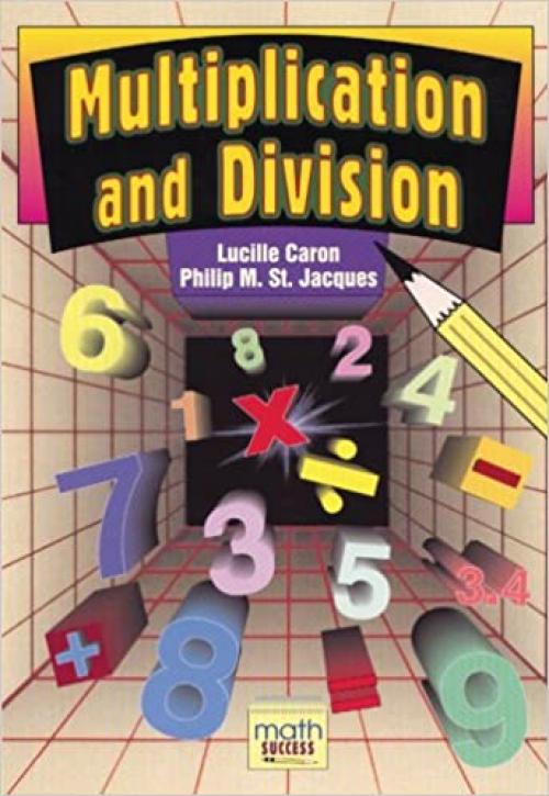  Multiplication and Division (Math Success) 