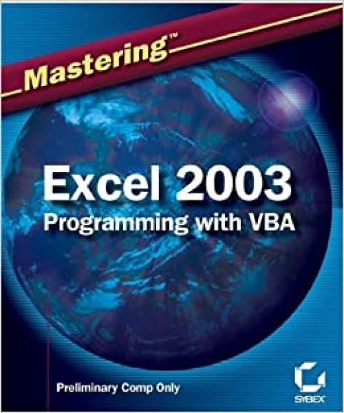  Mastering Excel 2003 Programming with VBA 