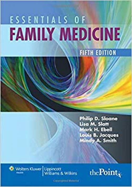  Essentials of Family Medicine (Sloane, 5th edition) 