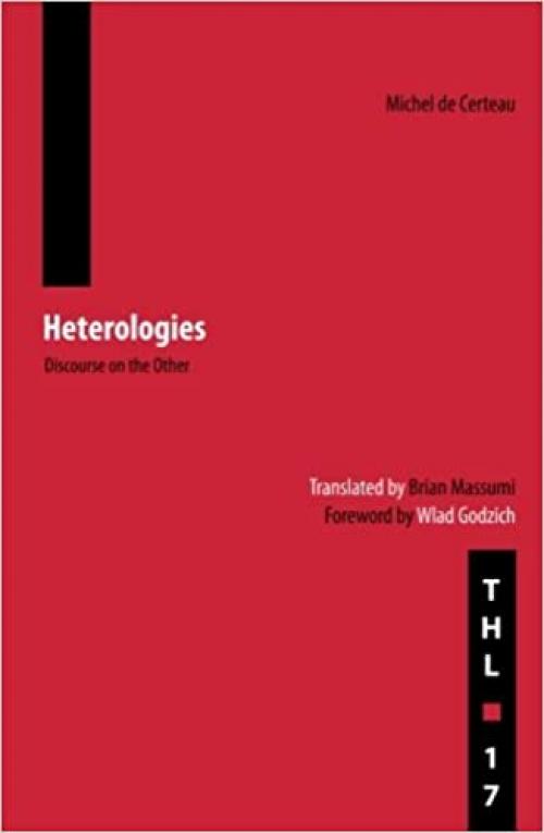  Heterologies (Theory and History of Literature) 