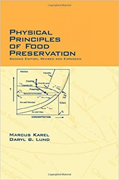  Physical Principles of Food Preservation: Revised and Expanded (Food Science and Technology) 