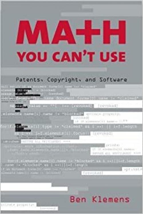  Math You Can't Use: Patents, Copyright, and Software 