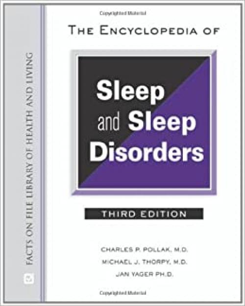  The Encyclopedia of Sleep and Sleep Disorders (Facts on File Library of Health and Living) 