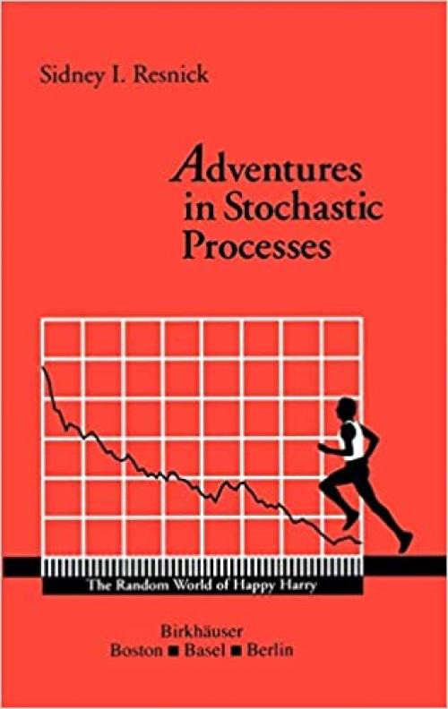  Adventures in Stochastic Processes 