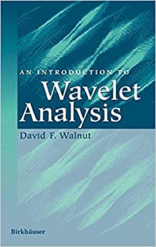  An Introduction to Wavelet Analysis 