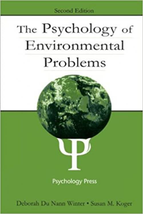  The Psychology of Environmental Problems: Psychology for Sustainability 
