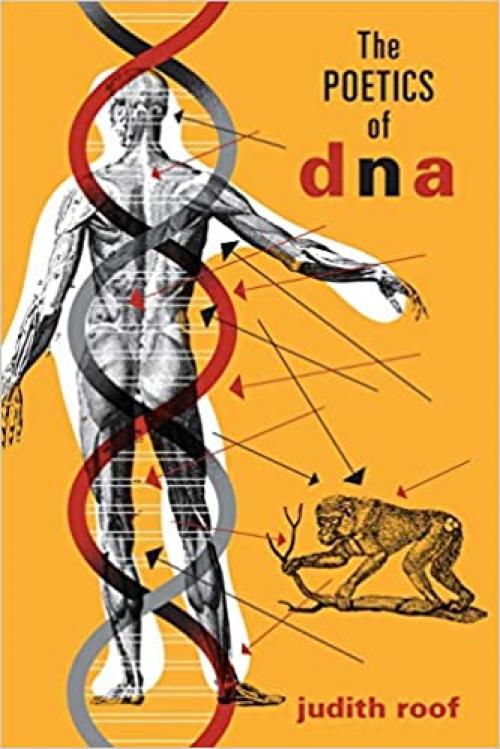  The Poetics of DNA (Posthumanities) 