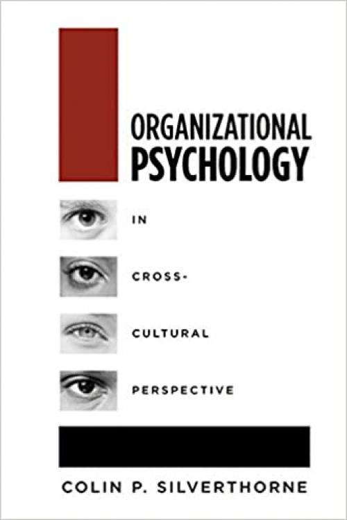  Organizational Psychology in Cross Cultural Perspective 