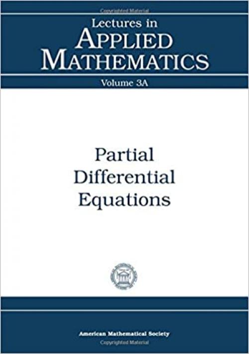  Partial Differential Equations (Lectures in Applied Mathematics) 
