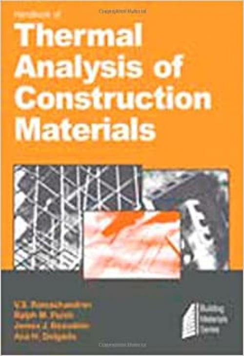  Handbook of Thermal Analysis of Construction Materials 