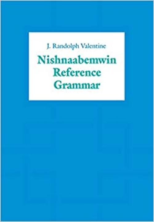  Nishnaabemwin Reference Grammar 