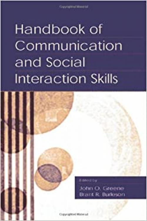  Handbook of Communication and Social Interaction Skills (Routledge Communication Series) 