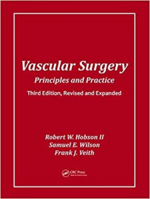  Vascular Surgery: Principles and Practice 