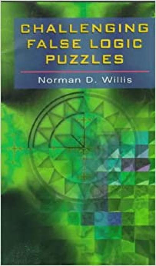  Challenging False Logic Puzzles 