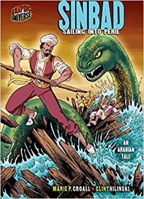  Sinbad: Sailing into Peril [An Arabian Tale] (Graphic Myths and Legends) 