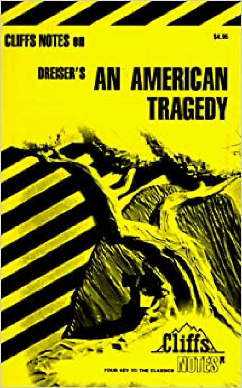  An American Tragedy (Cliffs Notes) 