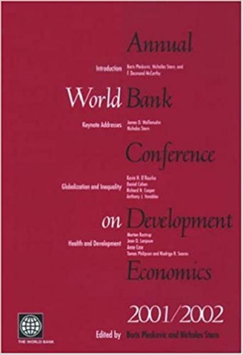  Annual World Bank Conference on Development Economics 2001/2002 (Annual World Bank Conference on Development Economics (Global)) 