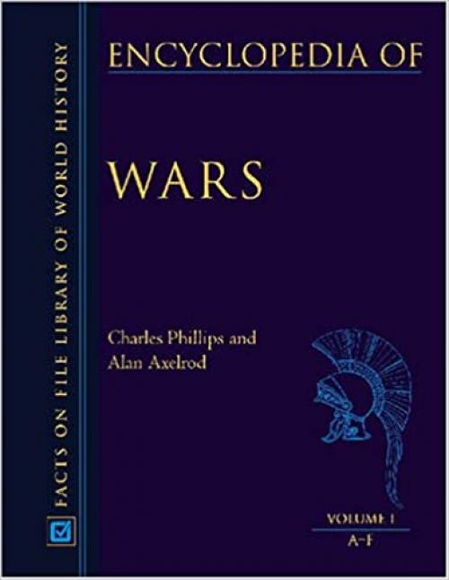  Encyclopedia of Wars - 3 Volume Set (Facts on File Library of World History) 