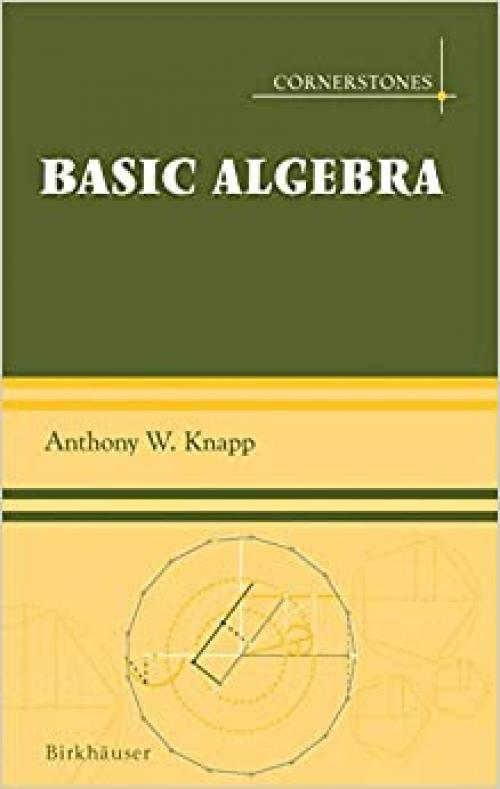  Basic Algebra (Cornerstones) 