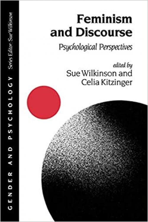  Feminism and Discourse: Psychological Perspectives (Gender and Psychology series) 