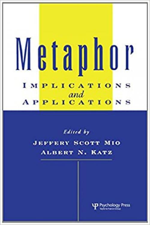  Metaphor: Implications and Applications 