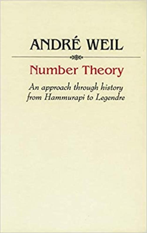  Number Theory: An approach through history From Hammurapi to Legendre 