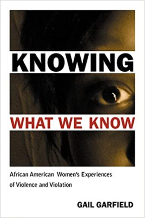  Knowing What We Know 