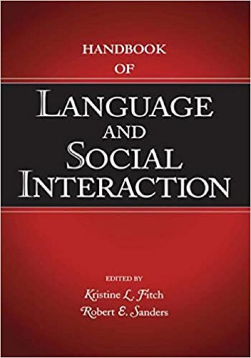  Handbook of Language and Social Interaction (Routledge Communication Series) 