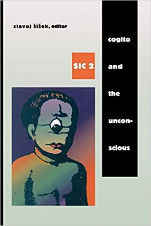  Cogito and the Unconscious (Series: SIC 2) 