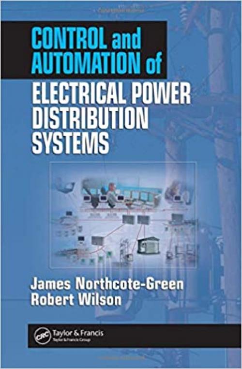  Control and Automation of Electrical Power Distribution Systems (Power Engineering) 