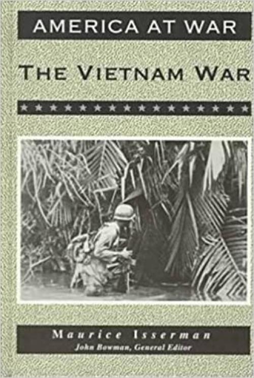  The Vietnam War (America at War (Facts on File)) 