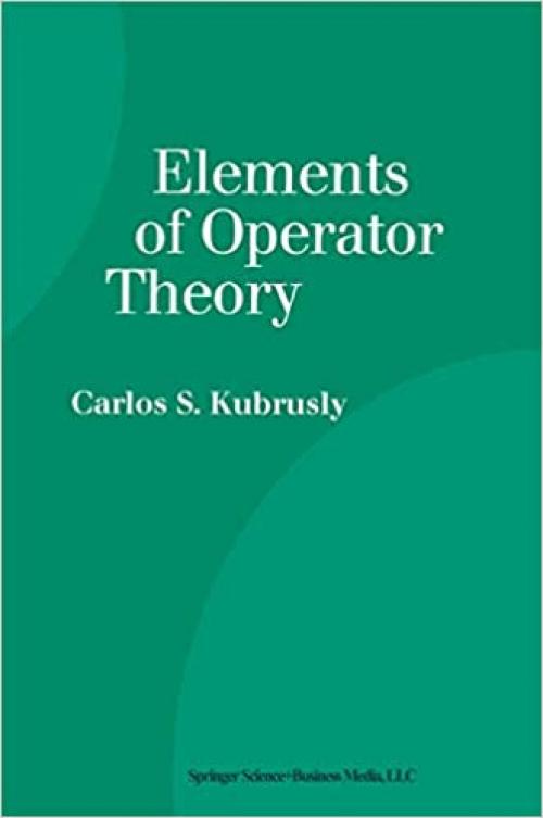  Elements of Operator Theory 