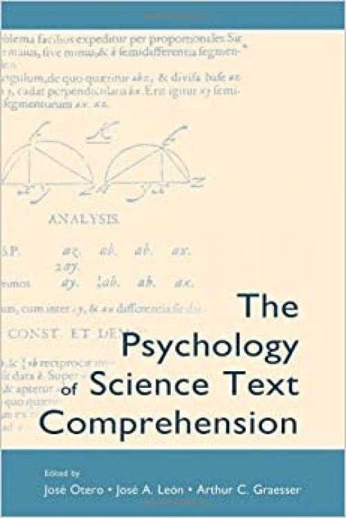  The Psychology of Science Text Comprehension 