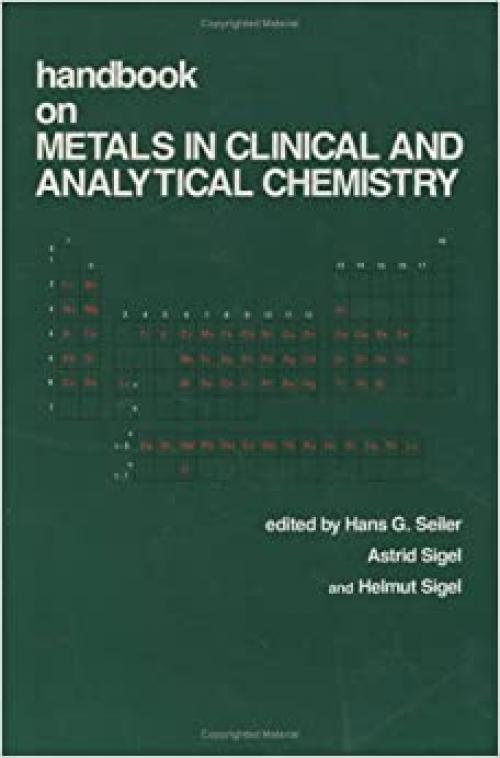  Handbook on Metals in Clinical and Analytical Chemistry 