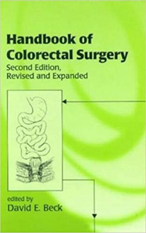  Handbook of Colorectal Surgery 