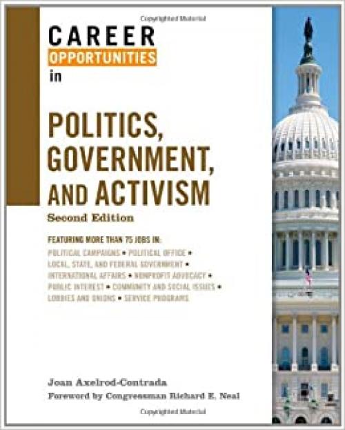  Career Opportunities in Politics, Government, and Activism 