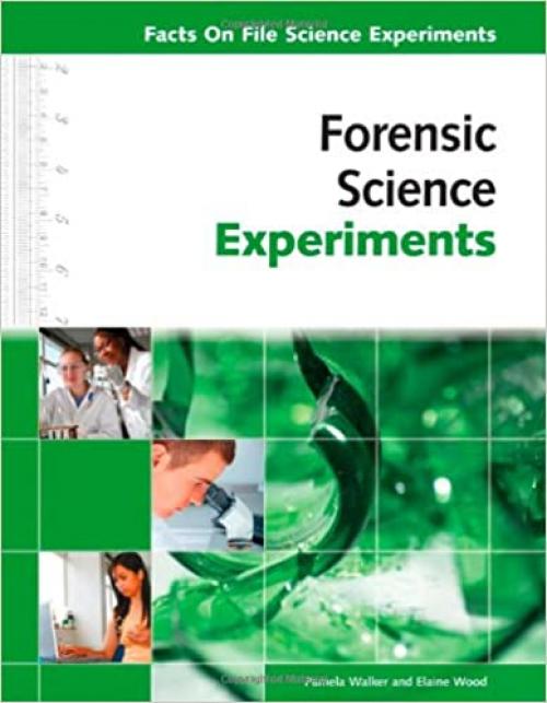  Forensic Science Experiments (Facts on File Science Experiments) 
