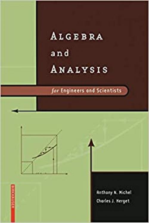  Algebra and Analysis for Engineers and Scientists 