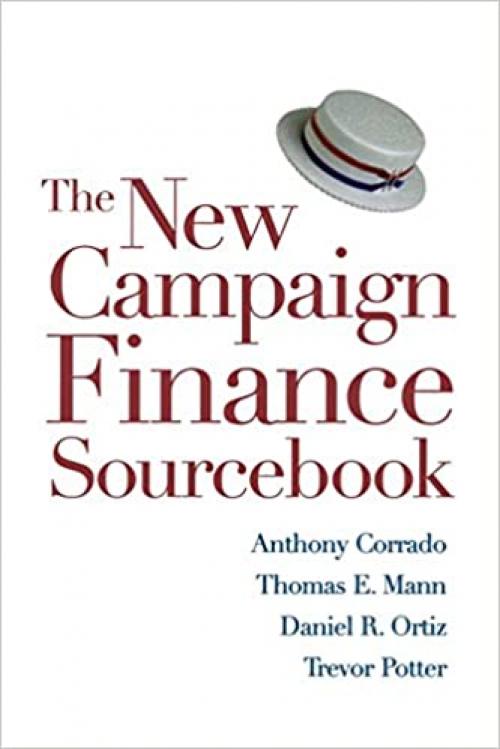  The New Campaign Finance Sourcebook 