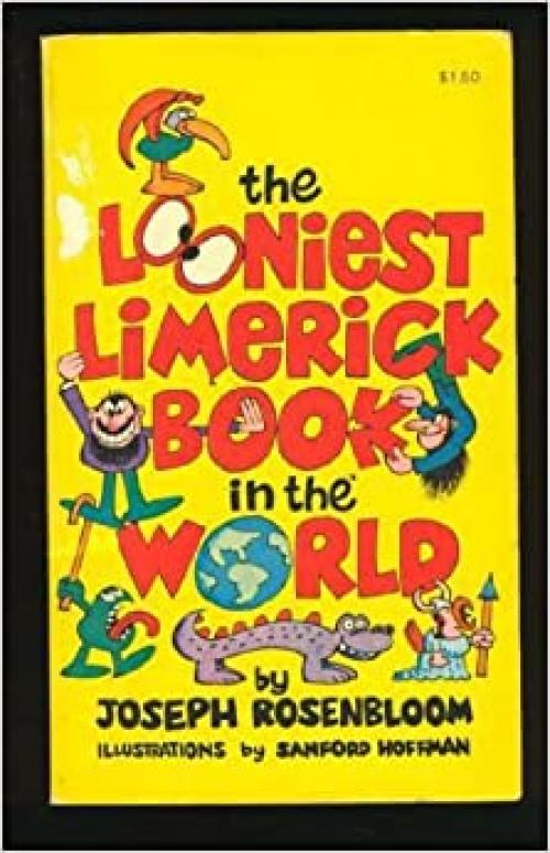  The looniest limerick book in the world 